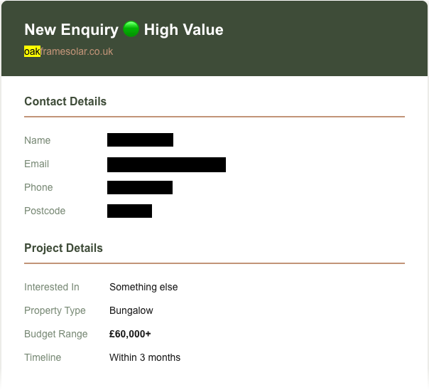 The top of a real enquiry email that arrived through a client's website: marked high value, budget sixty thousand pounds and over, wanted within three months, for a cart lodge annexe. The sender's name, email, phone and postcode are blacked out.